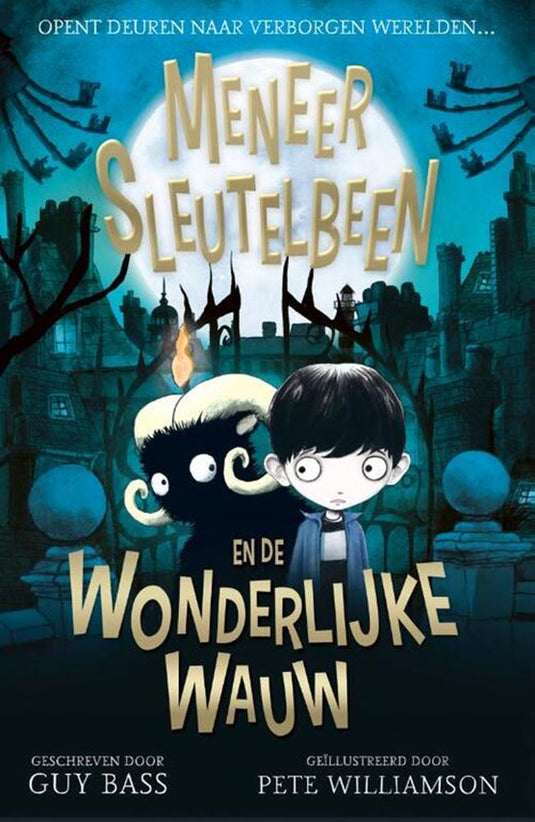 Meneer sleutelbeen en de wonderlijke wau