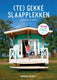 Te gekke slaapplekken.