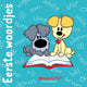 Woezel pip: eerste woordjes. 3+