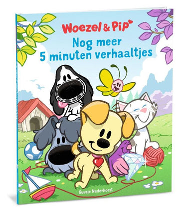 Woezel pip: nog meer 5 minuten verhaal