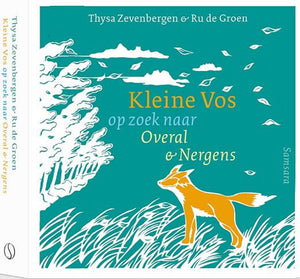 Kleine vos op zoek naar overal ner. 2+