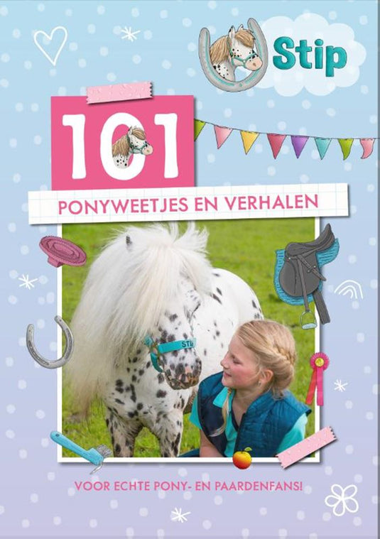Stip - 101 ponyweetjes en verhalen 5+