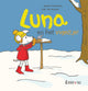 Prentenboek: luna en het vogeltje! 2+