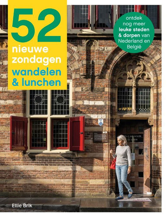 52 nieuwe zondagen wandelen lunchen.