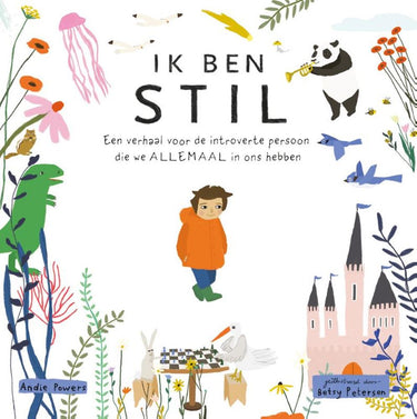 Ik ben stil. 6+