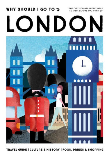 Why should i go to london. volwassene