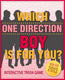 Ty which one direction boy is for you? - fun and interactive personali trivia game test - one hundred (100) jam packed questions for accurate results to find out your one direction love! (version b)