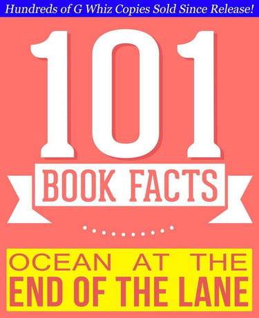 101bookfacts.com - ocean at the end of the lane - 101 amazingly true facts you didn't know