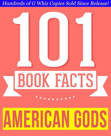 101bookfacts.com - american gods - 101 amazingly true facts you didn't know - 101 amazingly true facts you didn't know