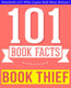 101bookfacts.com - the book thief - 101 amazingly true facts you didn't know