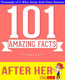 Gwhizbooks.com - after her - 101 amazing facts you didn't know
