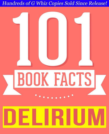 101bookfacts.com - the delirium series - 101 amazingly true facts you didn't know