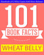 Gwhizbooks.com - wheat belly - 101 amazing facts you didn't know