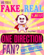 Are you a fake or real one direction fan? version blue - the 100% unofficial quiz and facts trivia travel set game