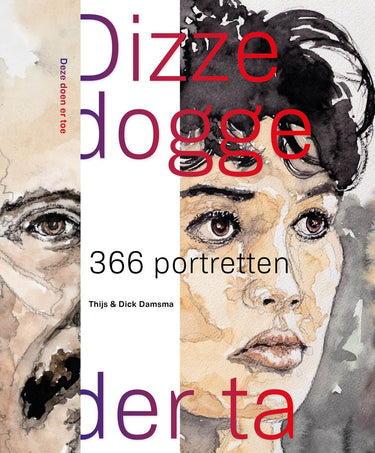 Dizze dogge der ta deze doen er toe