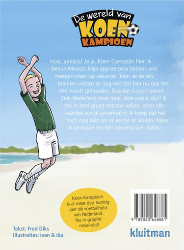 Kluitman de wereld van koen kampioen - viva mexico