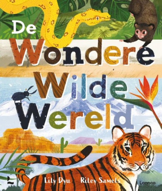 Terralannoo de wondere wilde wereld