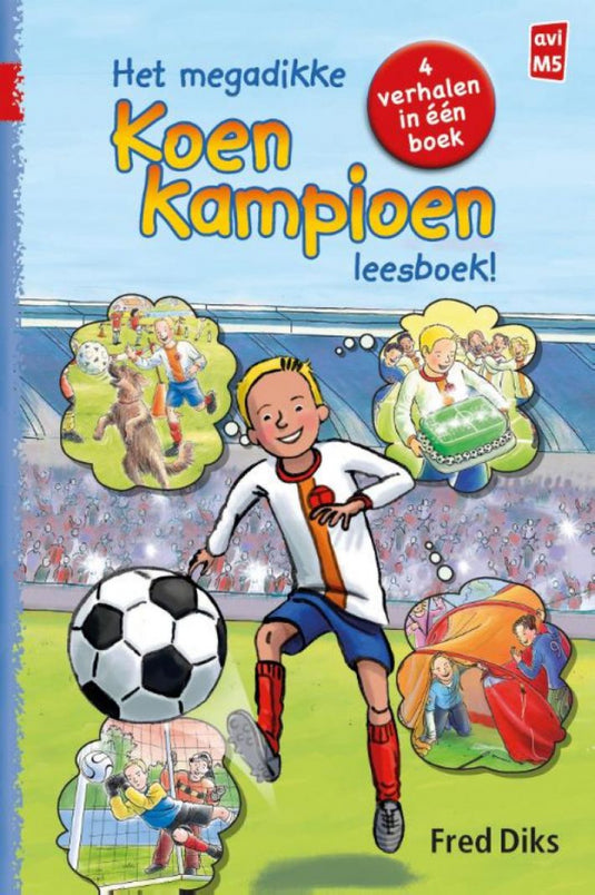 Kluitman het megadikke koen kampioen leesboek!(7+)