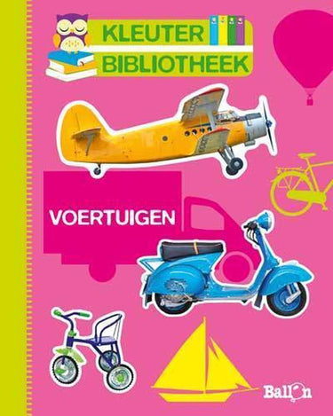 Deltas kleuter bibliotheek voertuigen boek van de ballon uitgeverij